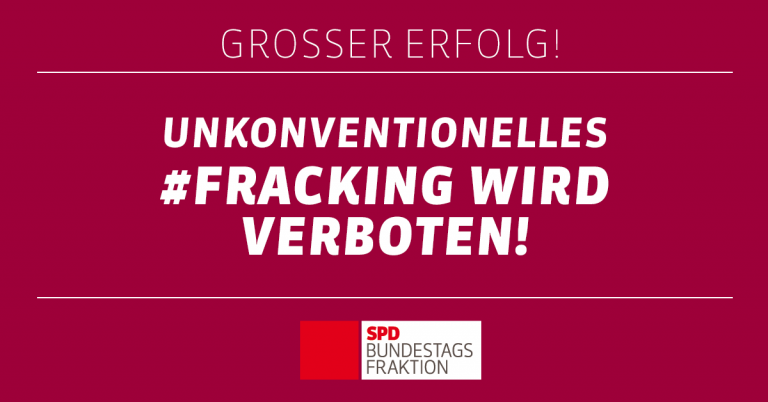Unkonventionelles Fracking wird verboten